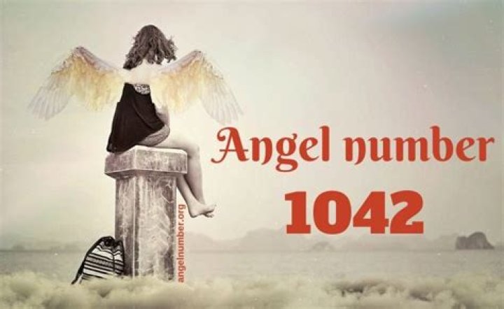1042 Angel Number Meaning and Symbolism
