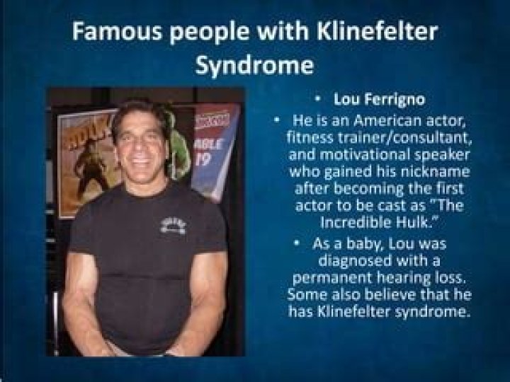 12 Famous People with Klinefelter Syndrome ·