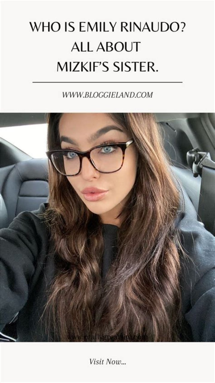 Emily Rinaudo: Age, Biography, Net Worth, All Facts About Mizkif’s Sister