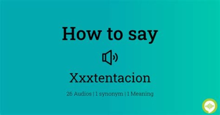 How to pronounce xxxtentacion | BlogNews