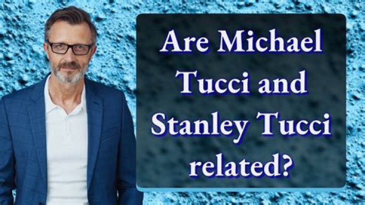 Is Michael Tucci Related To Stanley Tucci Are They Siblings? Parents And Family Details