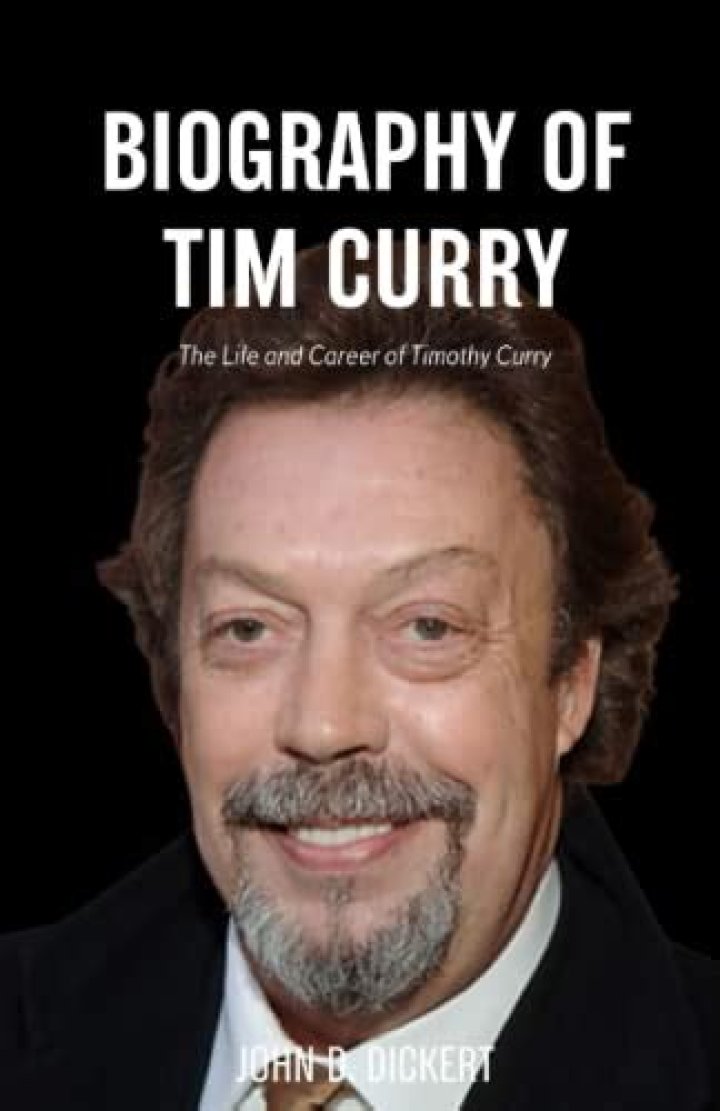 Is Tim Curry Still Alive Or Dead? Tim Curry Biography, Birthday, Age, And More ·