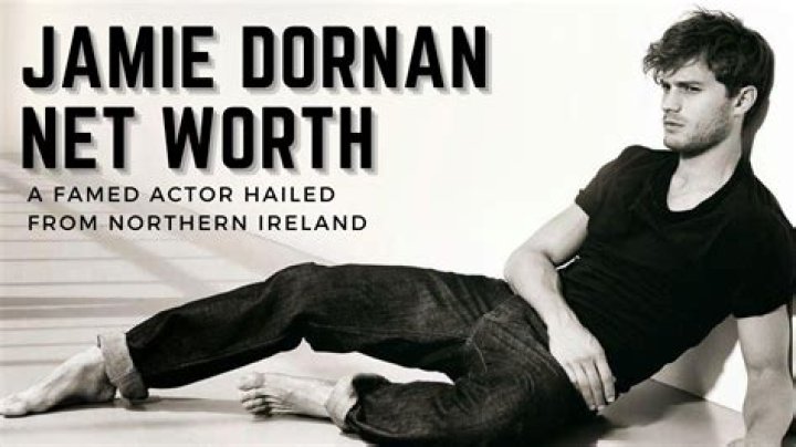 Jamie Dornan Net Worth : Career & Charity ·