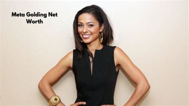 Meta Golding Net Worth ·