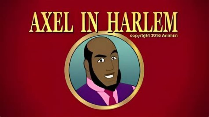 Uncover Hidden Gems In "Axel In Harlem By Anime Studios"
