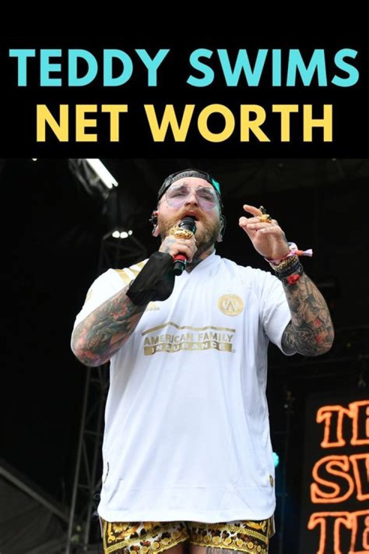 What Is Teddy Swims Net Worth
