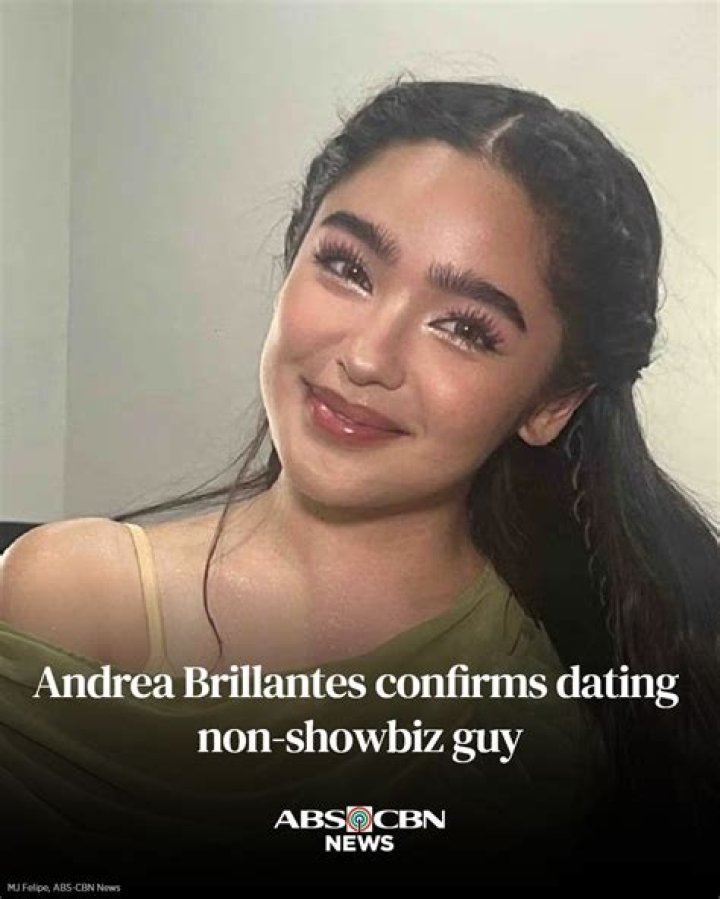 Who is Andrea Brillantes Dating Now ·